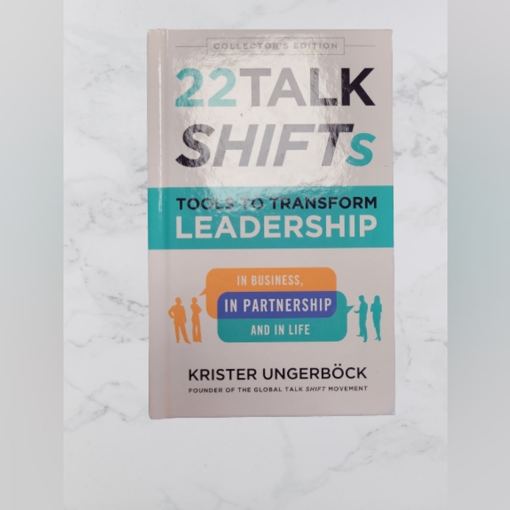 Book: 22 Talk Shifts: Tools to Transform Leadership